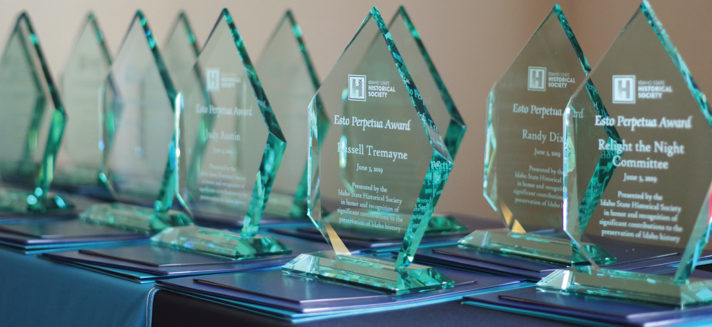 Esto Perpetua Awards Idaho State Historical Society Esto Perpetua Awards Idaho State Historical Society